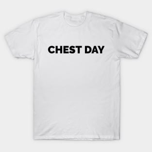 Motivational Workout | Chest Day T-Shirt